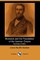 Bismarck and the Foundation of the German Empire (Illustrated Edition) (Dodo Press)