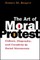 The Art of Moral Protest