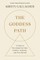 The Goddess Path