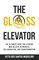 The Glass Elevator