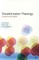 Transformation Theology