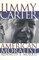 Jimmy Carter American Moralist