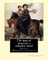 The man of property, a romantic novel By