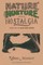 Nature, Nurture, and Nostalgia