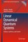 Linear Dynamical Quantum Systems