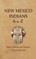 New Mexico Indians A To Z