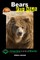 Bears for Kids - Amazing Animal Books