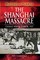 The Shanghai Massacre