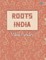 Roots India