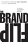 The Brand Flip