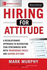 Hiring for Attitude