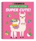 Brain Games - Sticker by Letter: Super Cute!