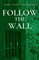 Follow the Wall