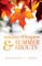 Autumn Whispers & Summer Shouts