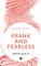 Frank and Fearless