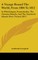A Voyage Round the World, from 1806 to 1812