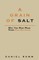 A Grain of Salt