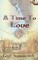 A Time to Love