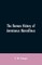 The Roman History of Ammianus Marcellinus, During the Reign of the Emperors Constantius, Julian, Jovianus, Valentinian, and Valens