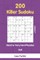 Killer Sudoku - 200 Hard to Very Hard Puzzles 9x9 vol.7