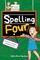 Spelling Four