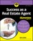 Success as a Real Estate Agent for Dummies