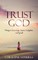 Trust God