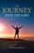 My Journey with the Lord