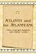Atlantis And The Atlanteans