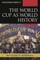 The World Cup as World History