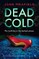 Dead Cold