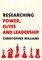 Researching Power, Elites and Leadership