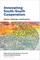 Innovating South-South Cooperation
