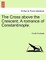 The Cross Above the Crescent. a Romance of Constantinople.
