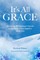 It's All Grace