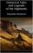 Historical Tales and Legends of the Highlands