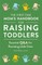 The First-Time Mom's Handbook for Raising Toddlers