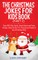 The Christmas Jokes for Kids Book