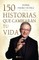 150 Historias Que CambiarÃÂ¡n Tu Vida