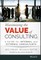 Maximizing the Value of Consulting
