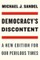 Democracy's Discontent