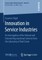 Innovation in Service Industries