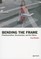 Fred Ritchin: Bending the Frame