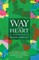 By Way of the Heart