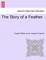 The Story of a Feather.