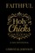 Holy Chicks 21 day devotional