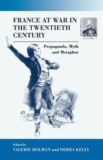 France at War in the Twentieth Century France at War in the Twentieth Century