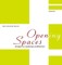 Open(ing) Spaces