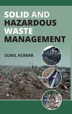 Solid And Hazardous Waste Management Solid And Hazardous Waste Management