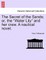 The Secret of the Sands; Or, the "Water Lily" and Her Crew. a Nautical Novel.